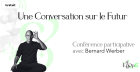 Screenshot_20260115_at_193332_Confrence_participative_Epopamp__Conversation_sur_le_Futur_avec_Bernard_Werber_Institut_des_Futurs_souhaitables.png